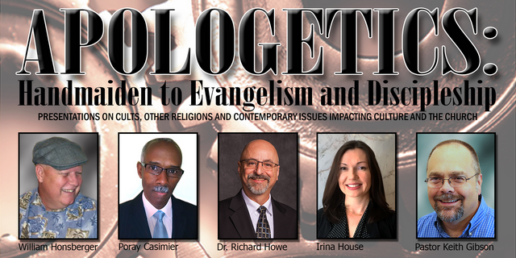 Apologetics Conference: Handmaiden to Evangelism and Discipleship