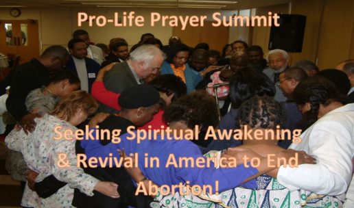 The Pro-Life Prayer Summit & Unity Banquet