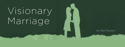 Visionary Marriage Date Night with Rob and Amy Rienow