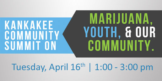 Kankakee Summit on Marijuana