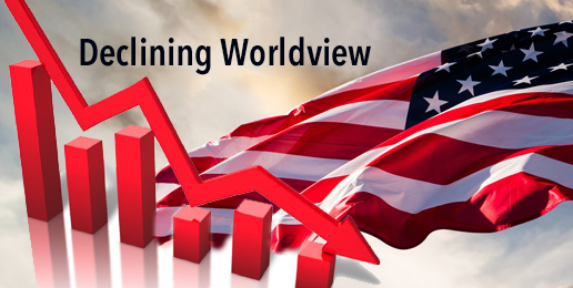 America’s Declining Biblical Worldview