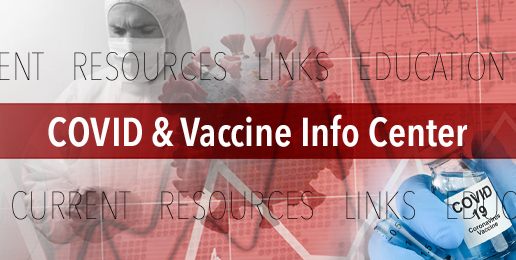 COVID & Vaccine Information Center